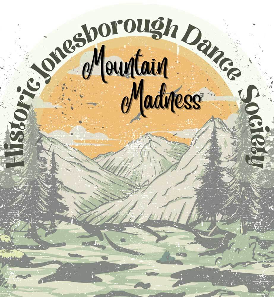 Historic Jonesborough Dance Society - Mountain Madness