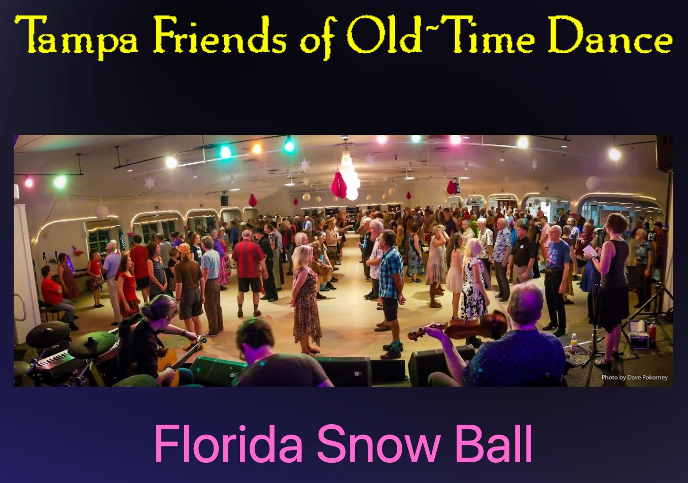 Tampa Friends of Old Time Dance—Florida Snow Ball