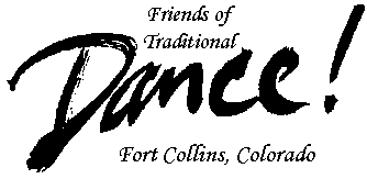 Friends of Traditional Dance, Fort Collins, Colorado