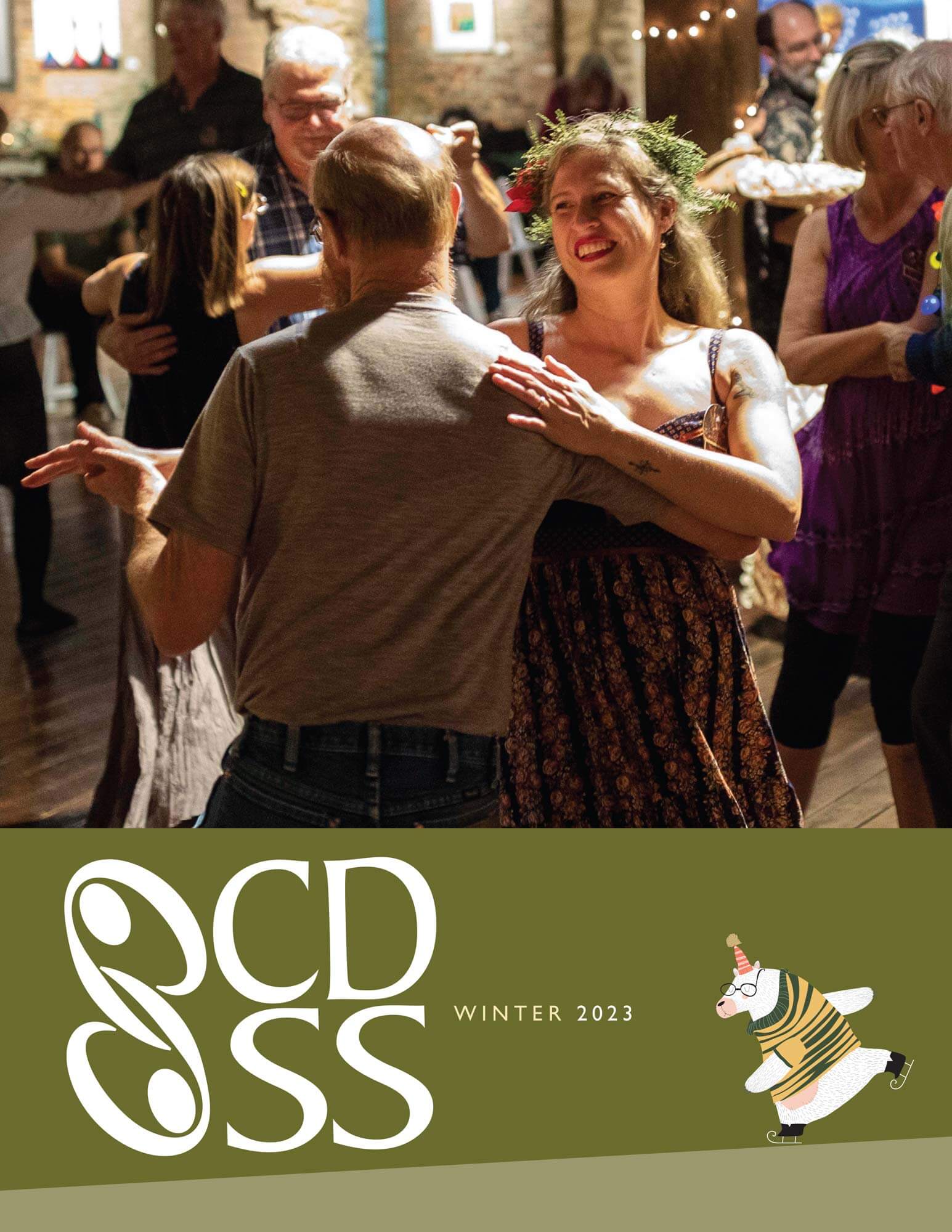 CDSS News Winter 2023 Country Dance Song Society CDSS News Winter 2023 Country Dance Song Society