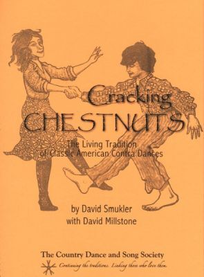 Cracking Chestnuts by David Smukler with David Millstone