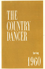 The Country Dancer Volume 16, Spring 1960