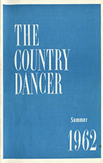 The Country Dancer Volume 20, Summer 1962
